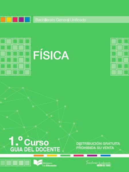 Libro de física primer grado de bachillerato contestado de BGU